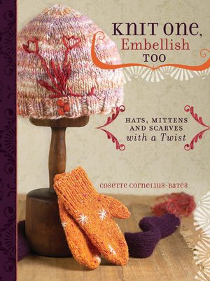 cover image of Knit One, Embellish Too